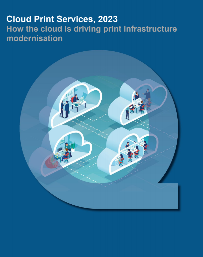 Quocirca Cloud Print Services Report 2023